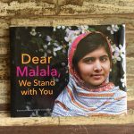 Giveaway: Dear Malala, We Stand with You